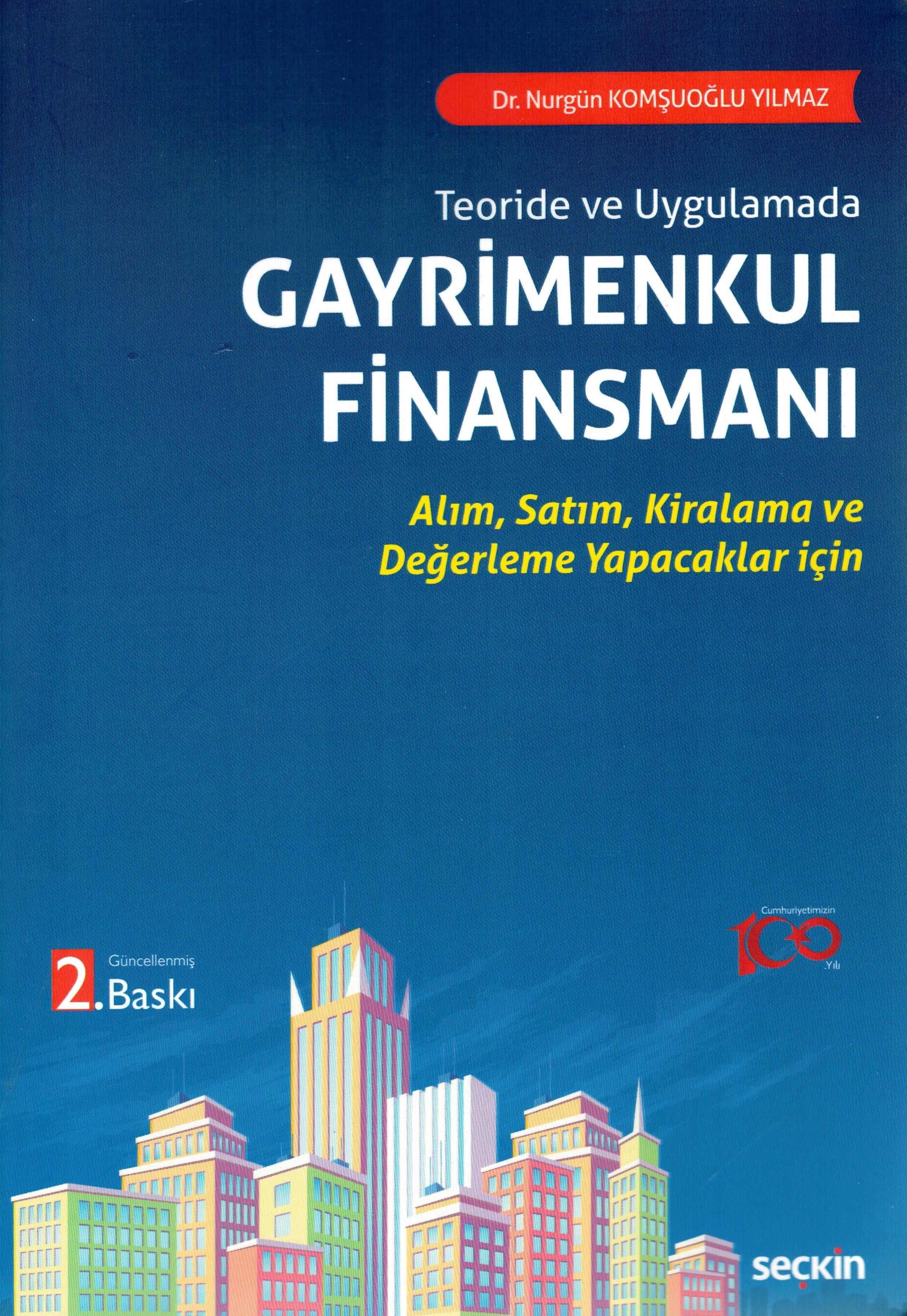 Gayrimenkul Finansmanı (Teoride ve Uygulamada)