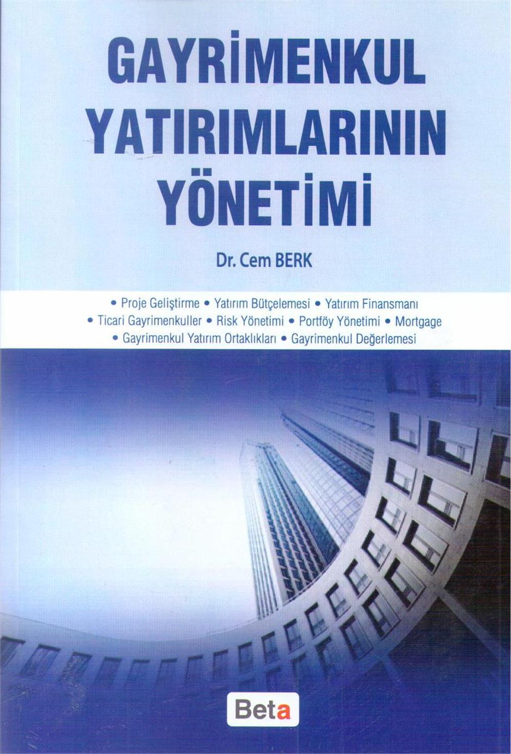 Gayrimenkul Yatırımlarının Yönetimi