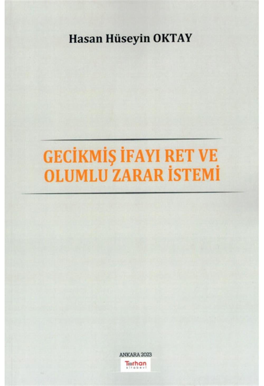 gecikmis-ifayi-ret-ve-olumlu-zarar-ist-1ff-2c.jpg
