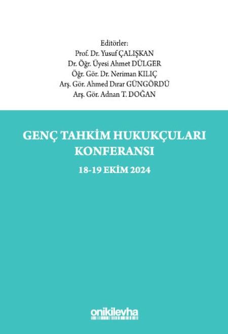 GENÇ TAHKİM HUKUKÇULARI KONFERANSI (ONİKİ)