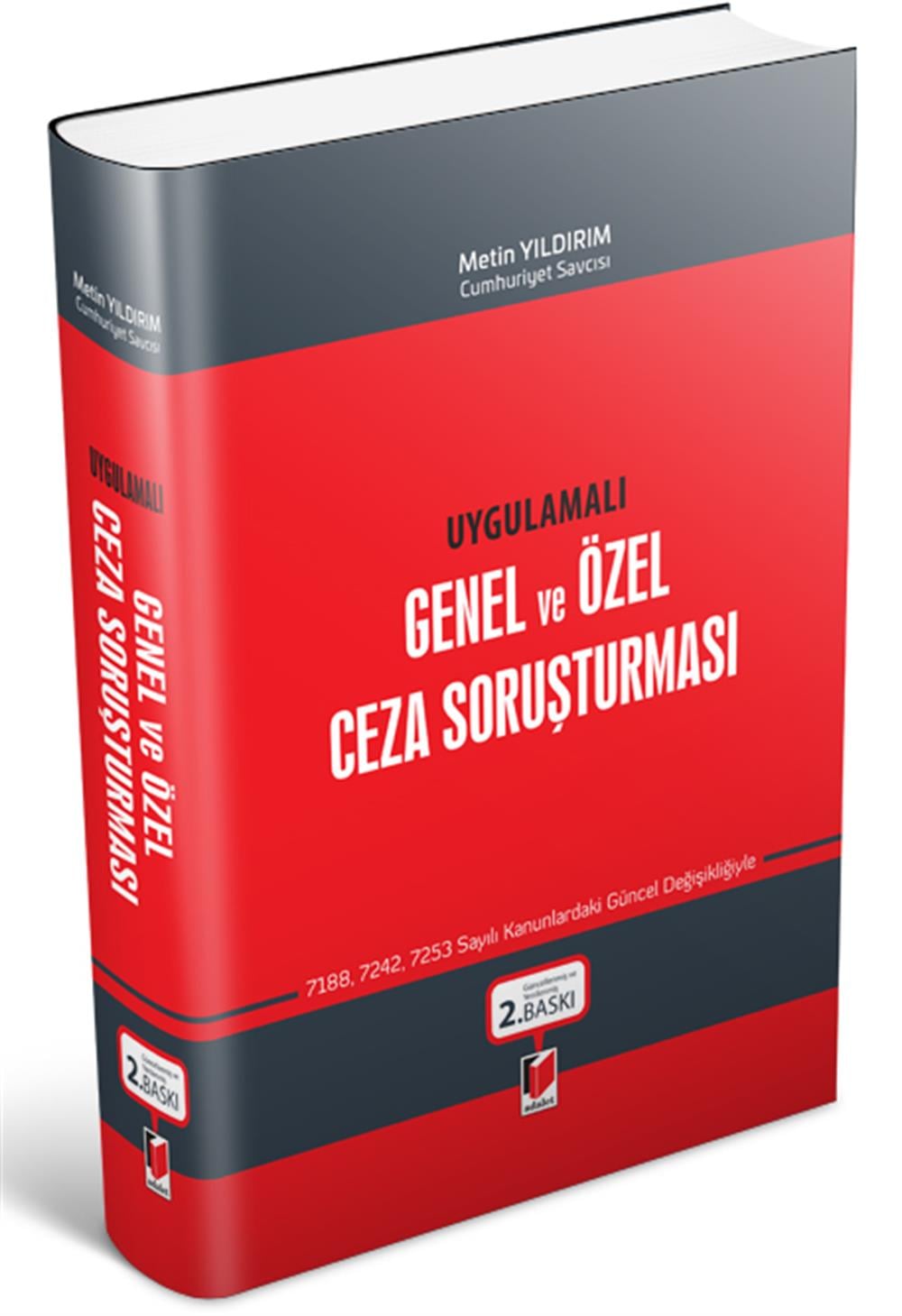 Genel ve Özel Ceza Soruşturması