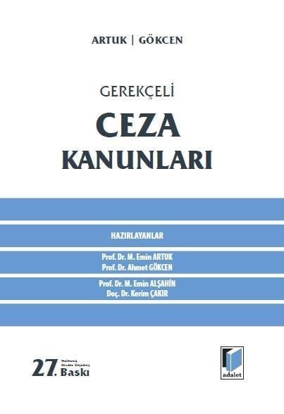 Gerekçeli Ceza Kanunları (Temmuz 2025)