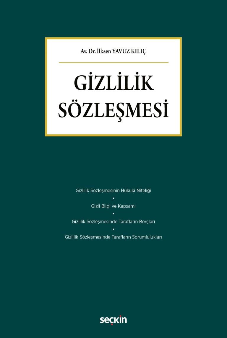 GİZLİLİK SÖZLEŞMESİ (SEÇKİN)