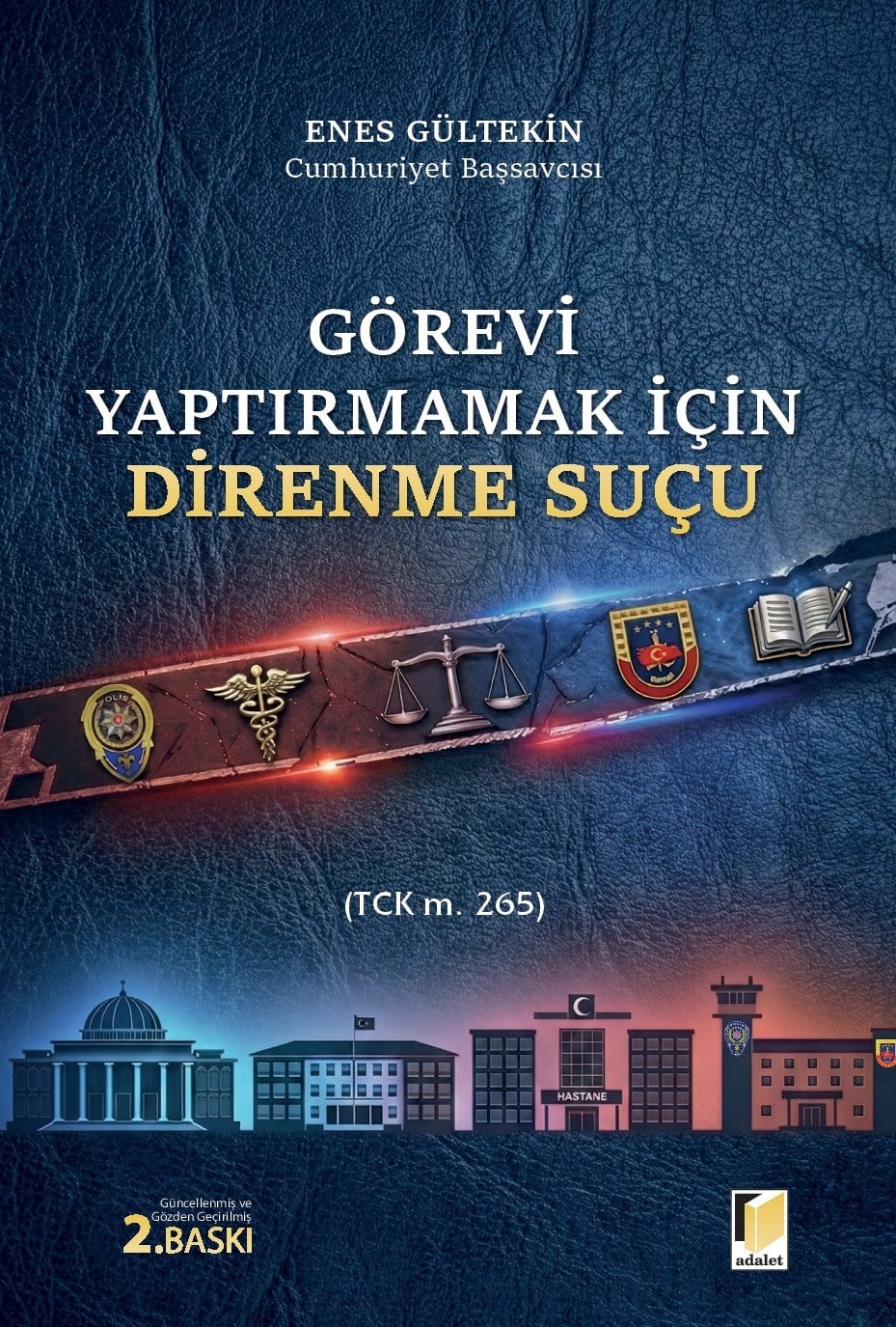 Görevi Yaptırmamak İçin Direnme Suçu (TCK m. 265)
