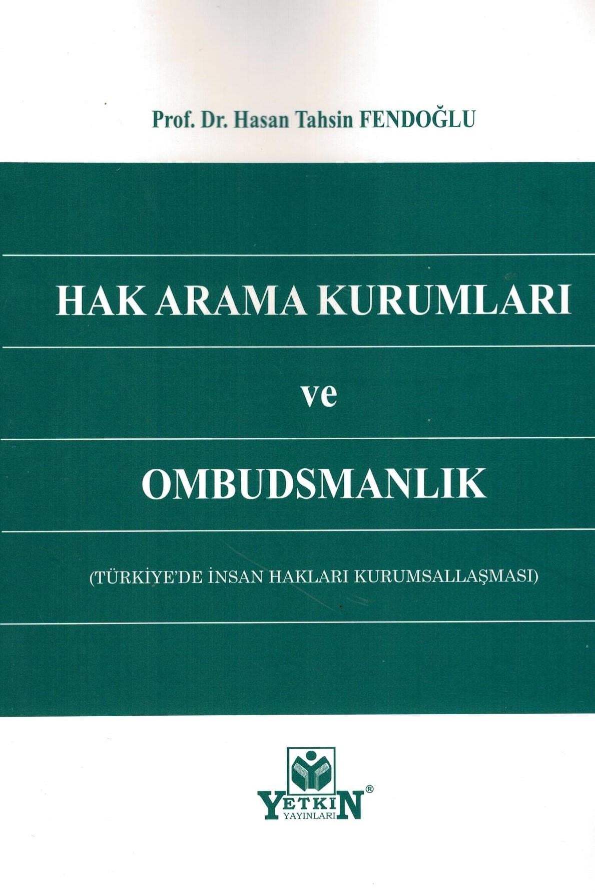 Hak Arama Kurumları ve Ombudsmanlık (Türkiye'de İnsan Hakları Kurumsallaşması)