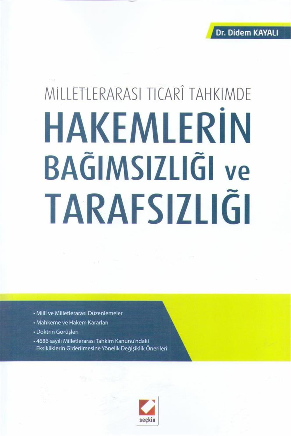 Hakemlerin Bağımsızlığı ve Tarafsızlığı