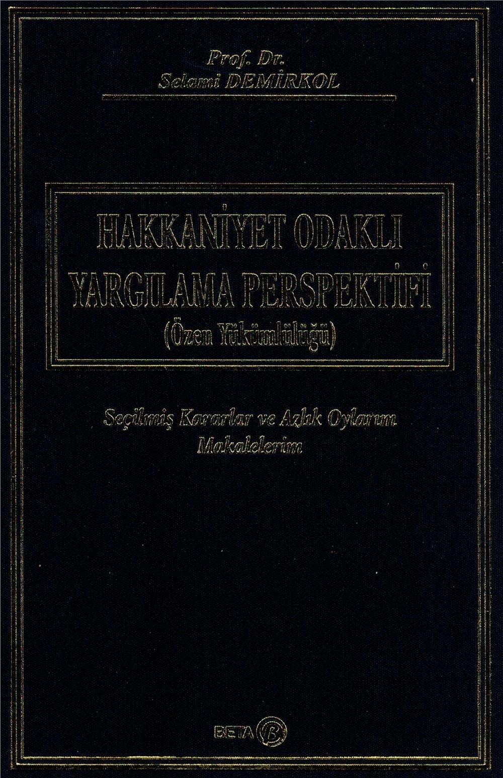 Hakkaniyet Odaklı Yargılama Perspektifi