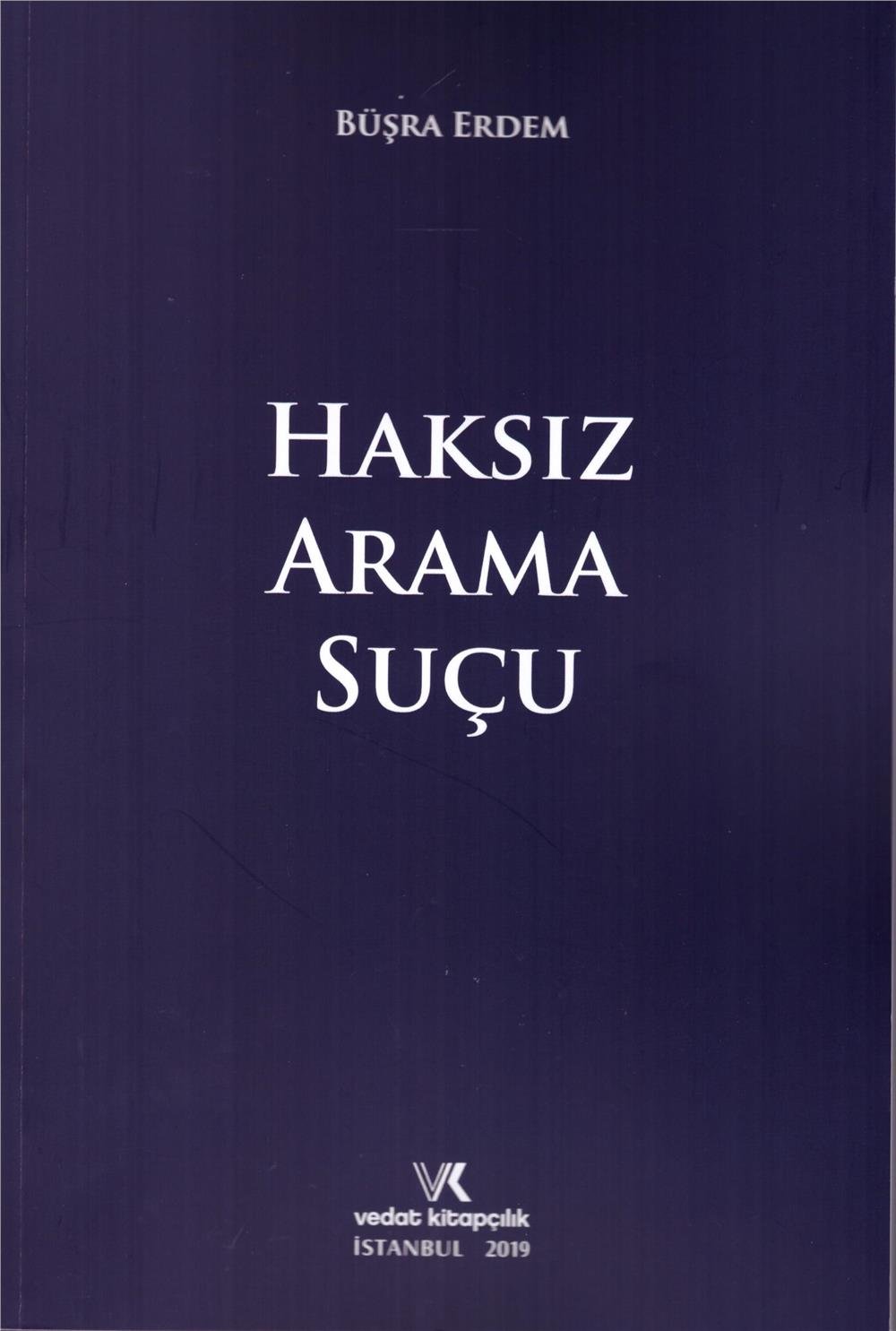 Haksız Arama Suçu