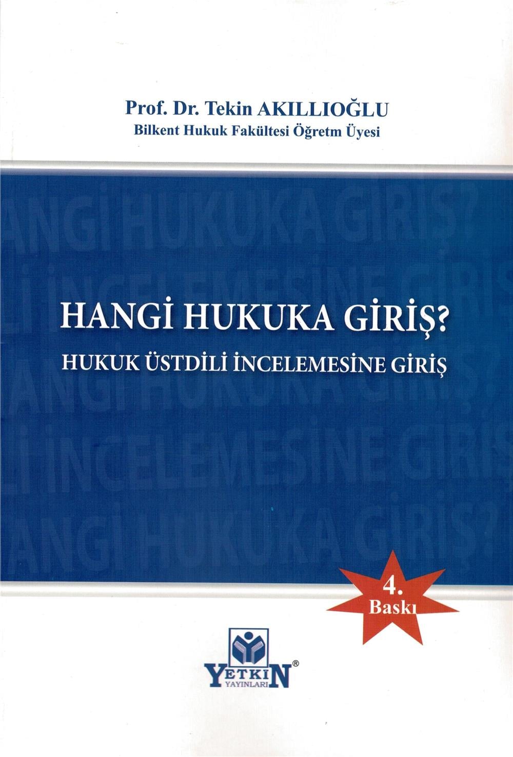 Hangi Hukuka Giriş?