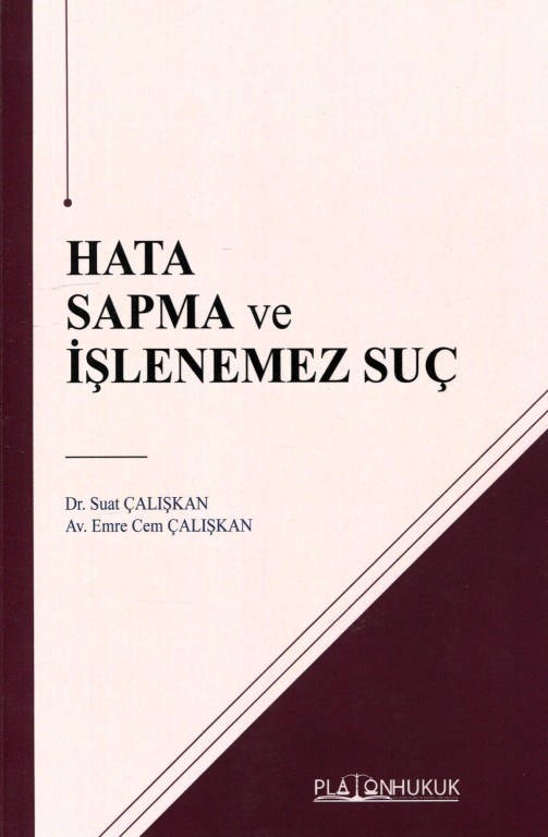 Hata Sapma ve İşlenemez Suç