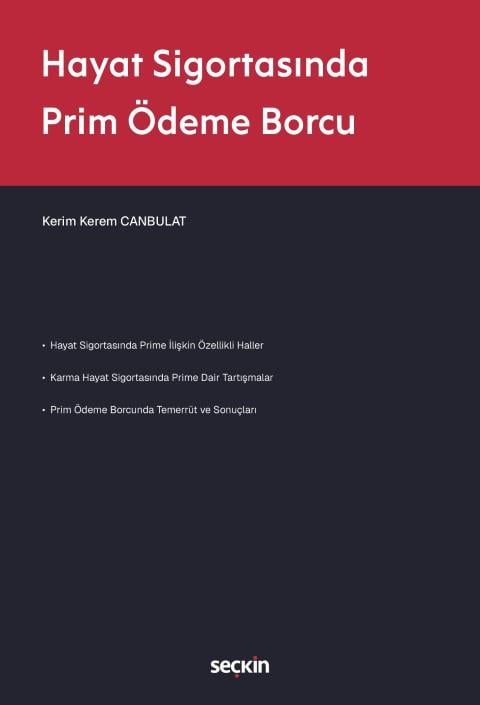 Hayat Sigortasında Prim Ödeme Borcu