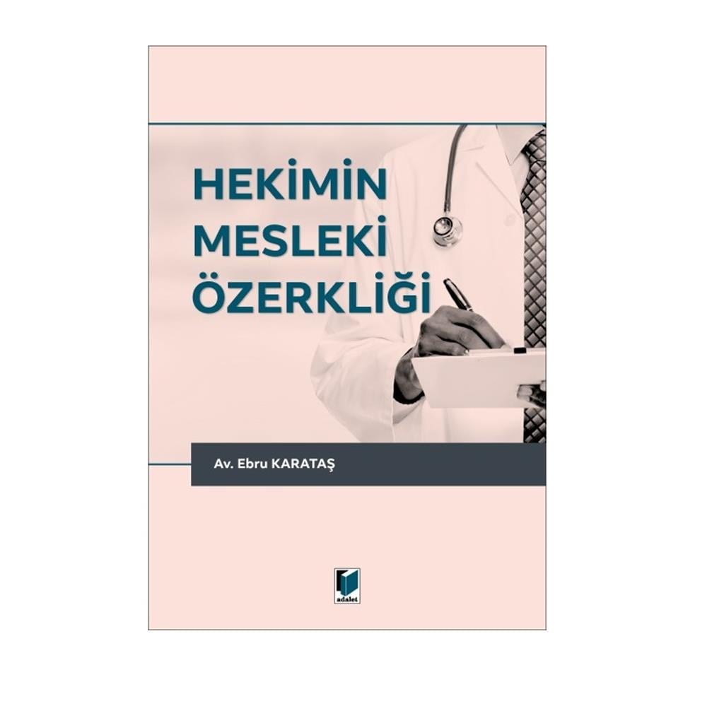 Hekimin Mesleki Özerkliği