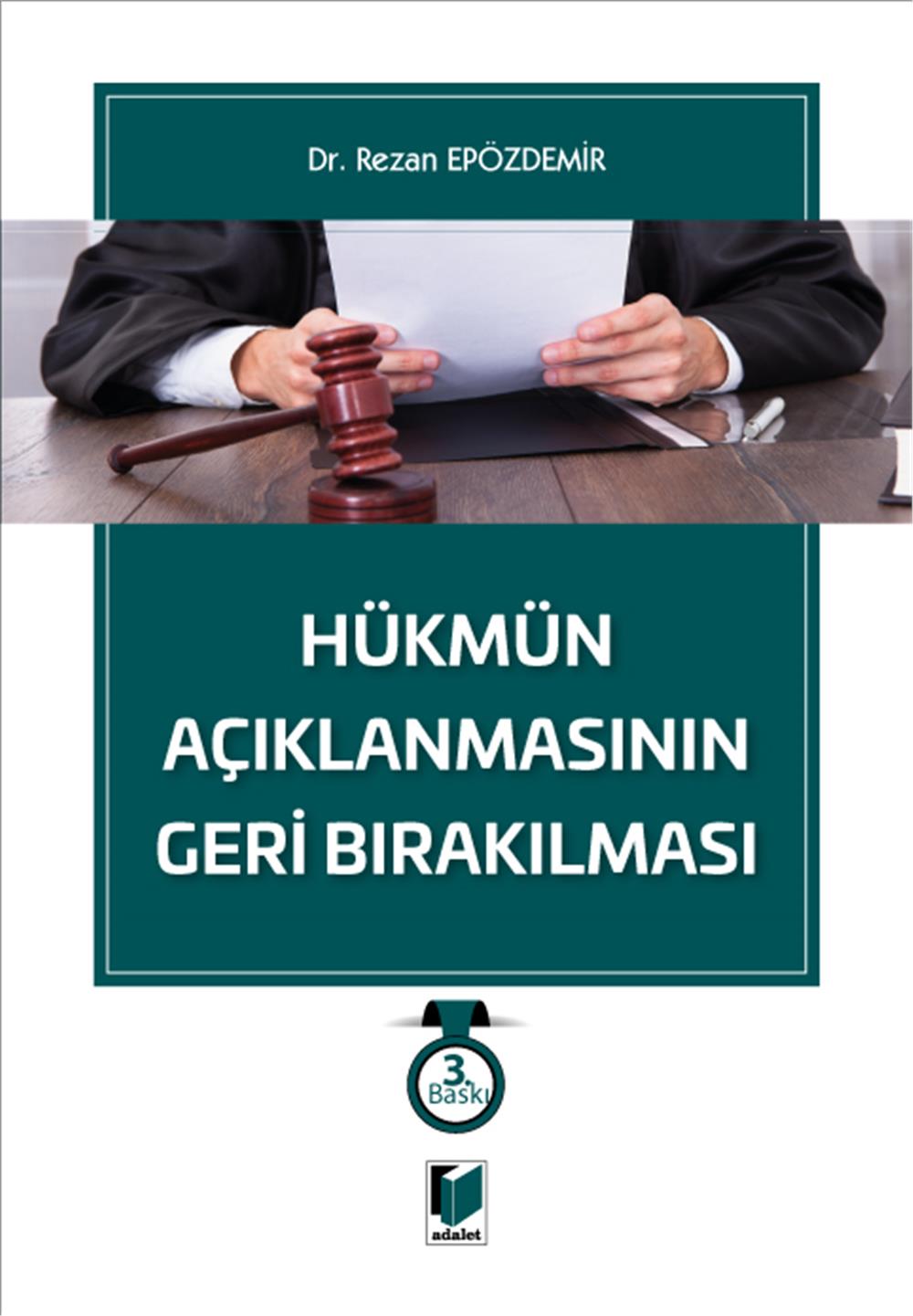 Hükmün Açıklanmasının Geri Bırakılması
