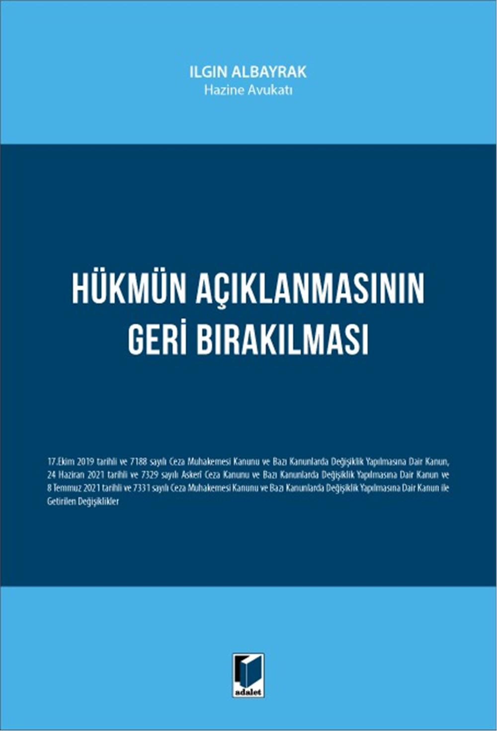Hükmün Açıklanmasının Geri Bırakılması