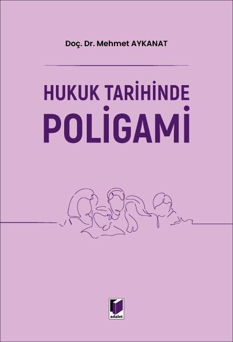 Hukuk Tarihinde Poligami