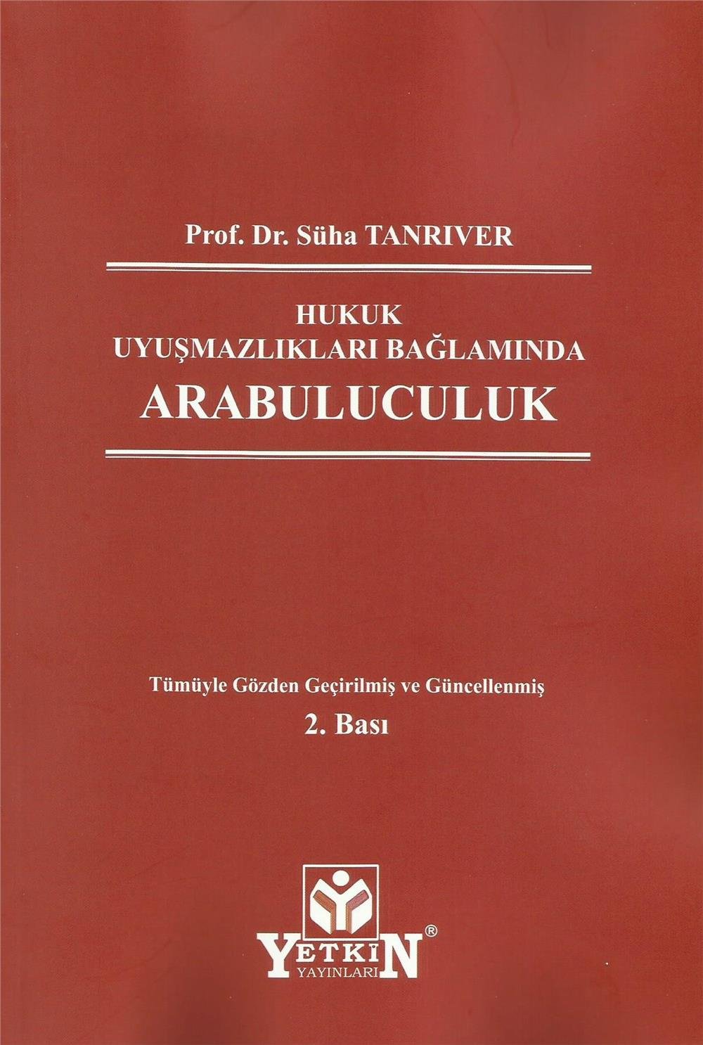 Hukuk Uyuşmazlıkları Bağlamında Arabuluculuk