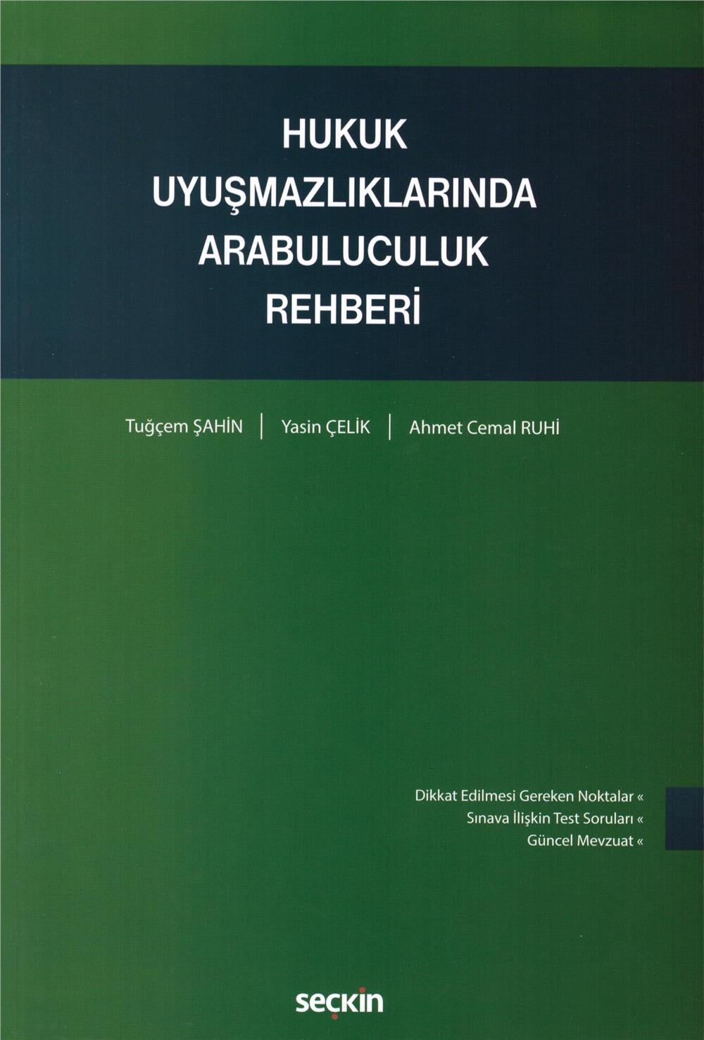 Hukuk Uyuşmazlıklarında Arabuluculuk Rehberi