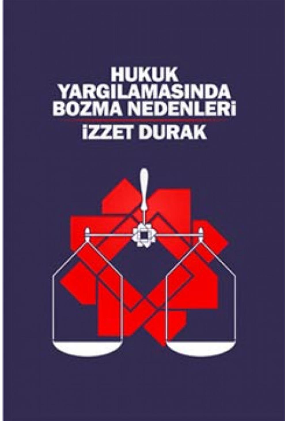 Hukuk Yargılamasında Bozma Nedenleri