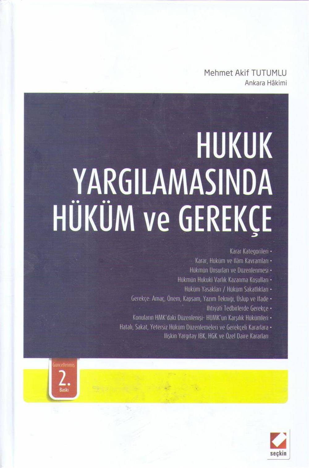Hukuk Yargılamasında Hüküm Ve Gerekçe
