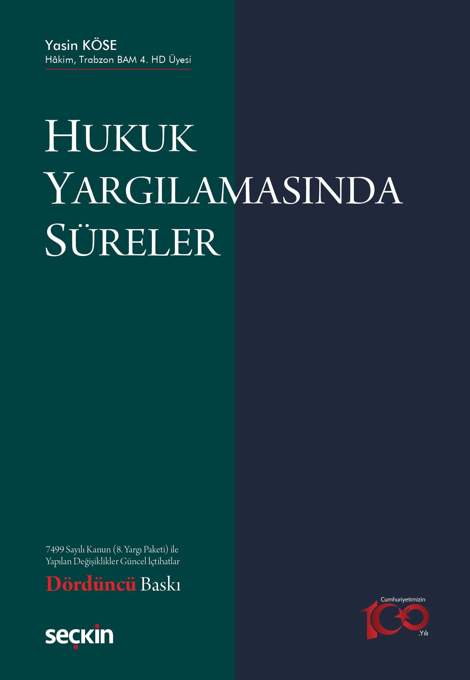 Hukuk Yargılamasında Süreler
