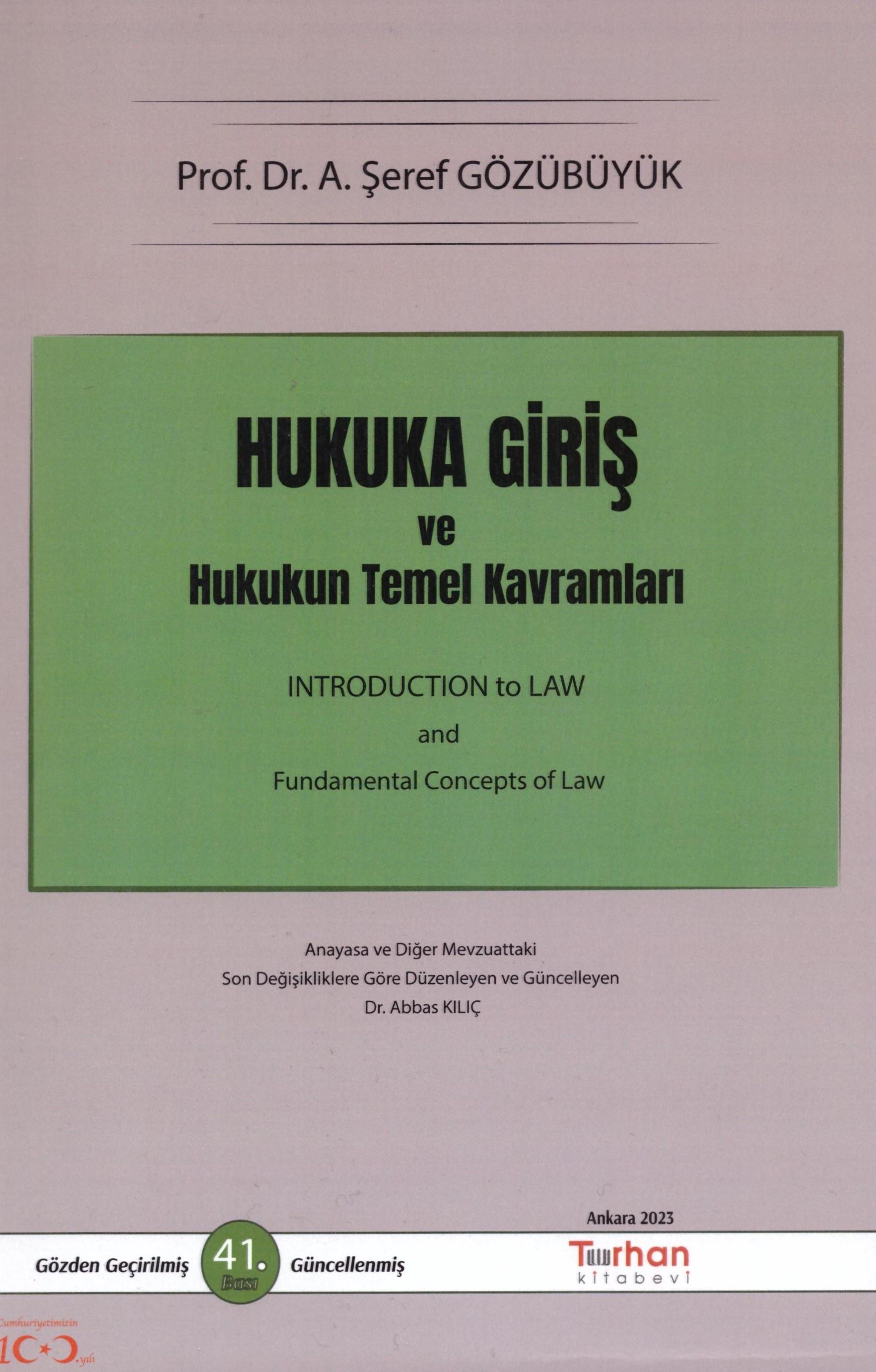Hukuka Giriş ve Hukukun Temel Kavramları