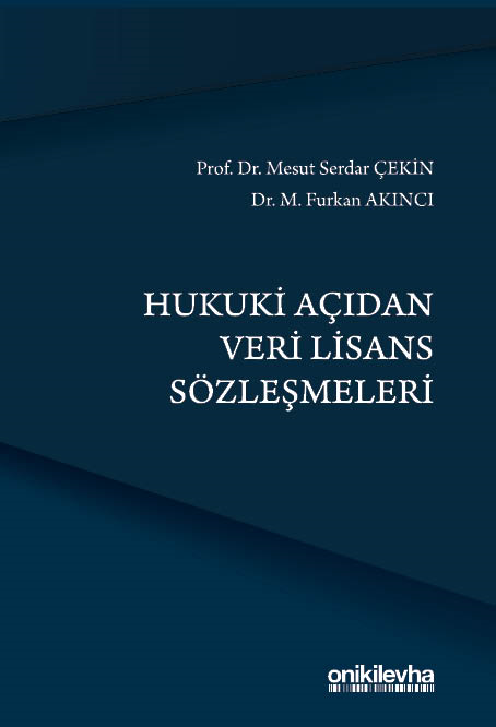 Hukuki Açıdan Veri Lisans Sözleşmeleri