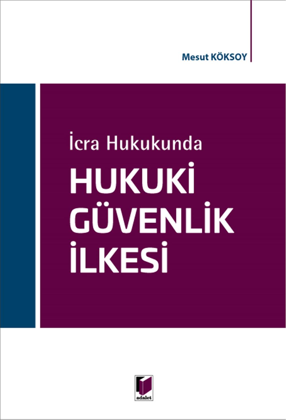Hukuki Güvenlik İlkesi