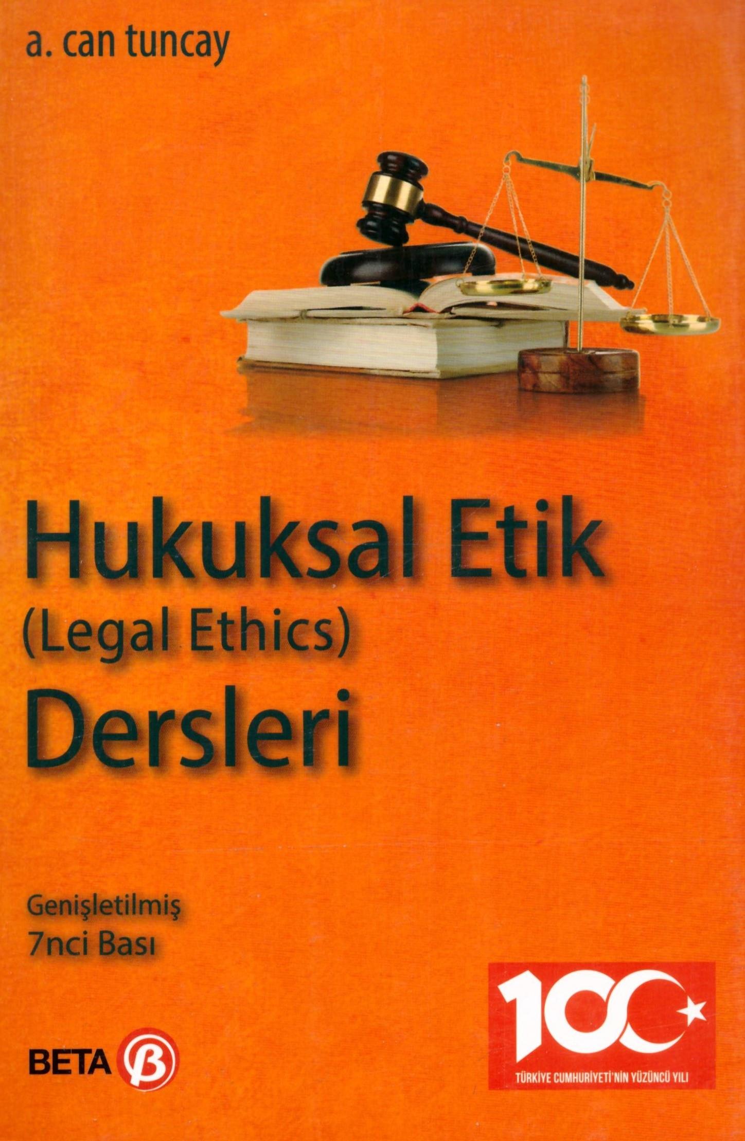 Hukuksal Etik (Legal Ethics) Dersleri