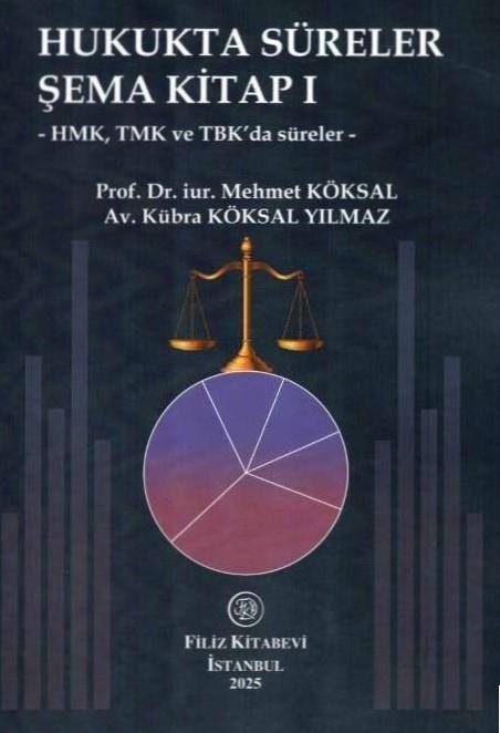 Hukukta Süreler Şema Kitap I