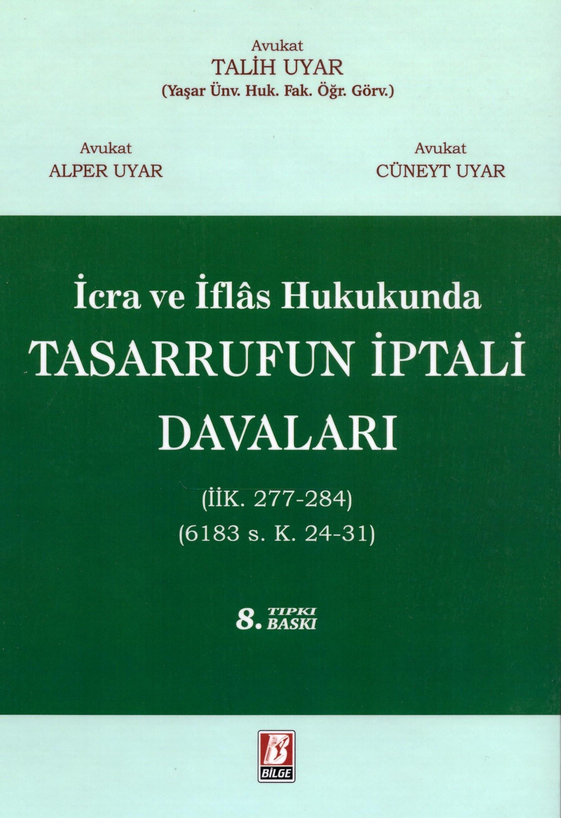 İcra İflas Hukukunda Tasarrufun İptali Davaları
