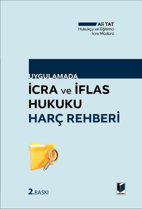 İcra ve İflas Hukuku Harç Rehberi