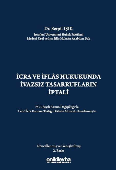 İcra ve İflas Hukukunda İvazsız Tasarrufların İptali
