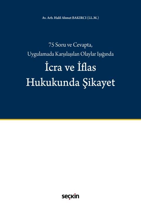 İcra ve İflas Hukukunda Şikayet