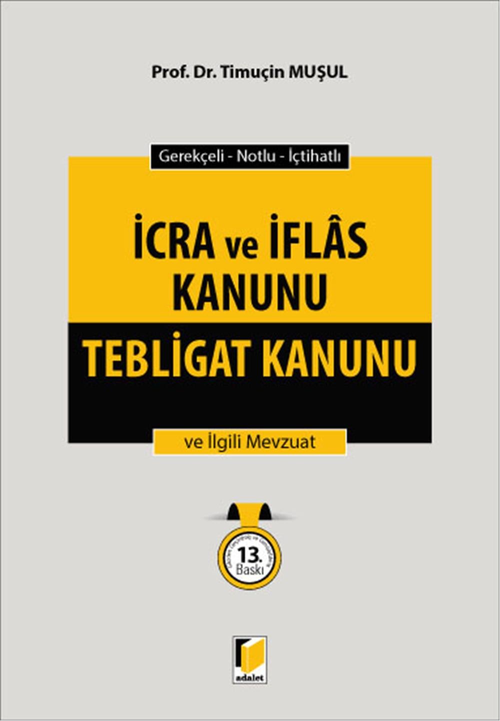 İcra ve İflas Kanunu Tebligat Kanunu