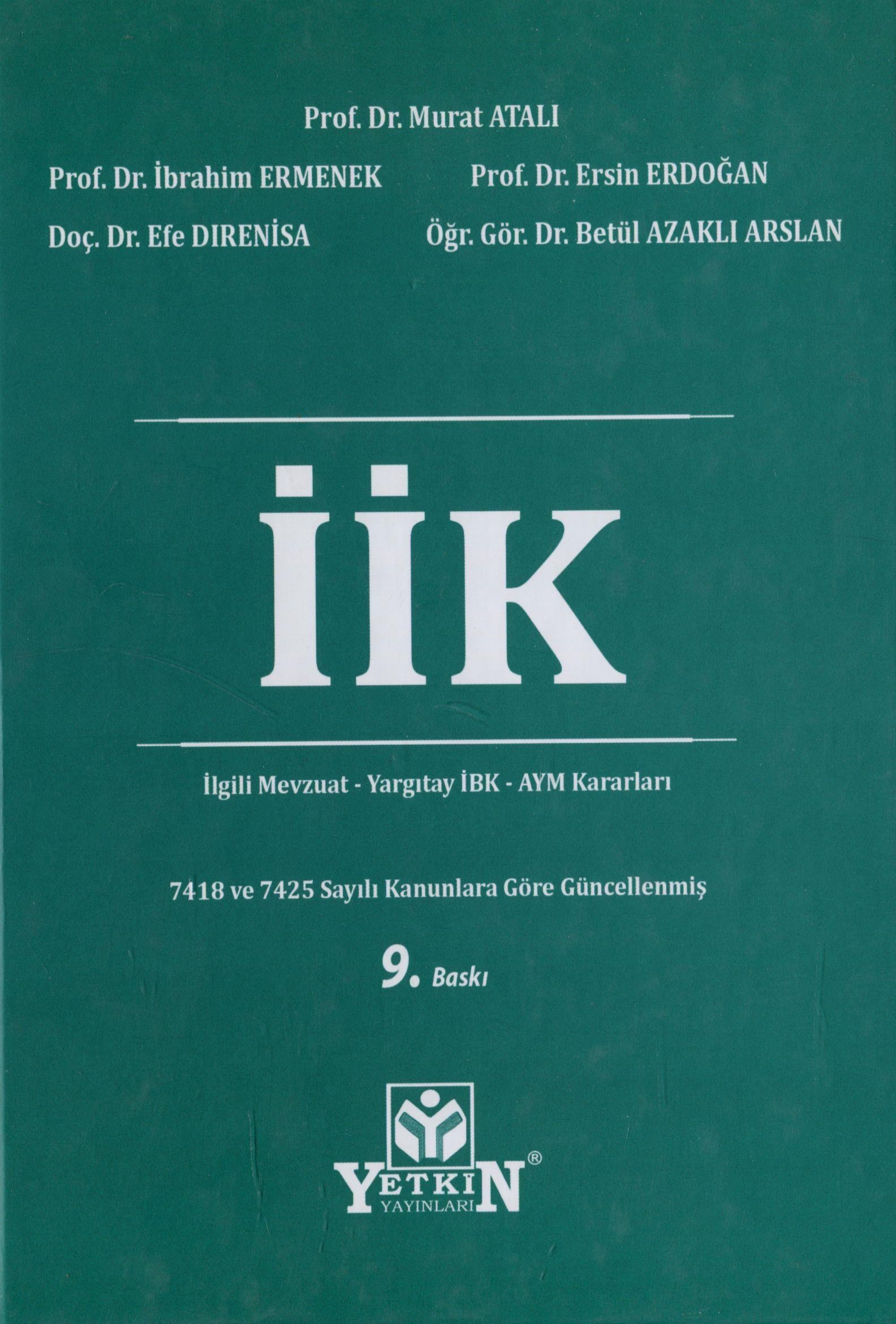 İcra ve İflas Kanunu ve İlgili Mevzuat