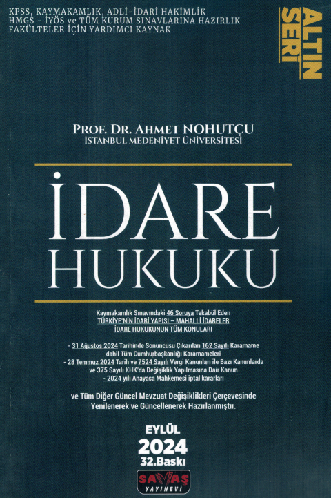 İdare Hukuku Konu Anlatımı - Altın Seri