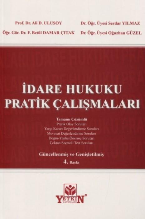 İdare Hukuku Pratik Çalışmaları