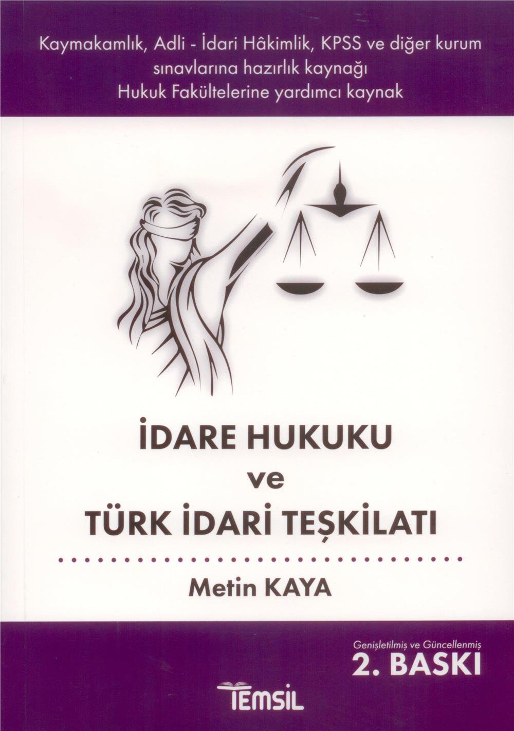 İdare Hukuku ve Türk İdari Teşkilatı