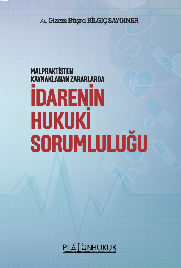 İdarenin Hukuki Sorumluluğu