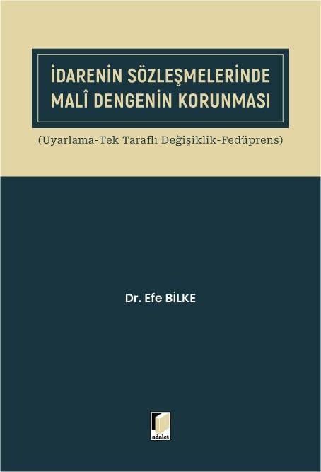 İdarenin Sözleşmelerinde Mali Dengenin Korunması