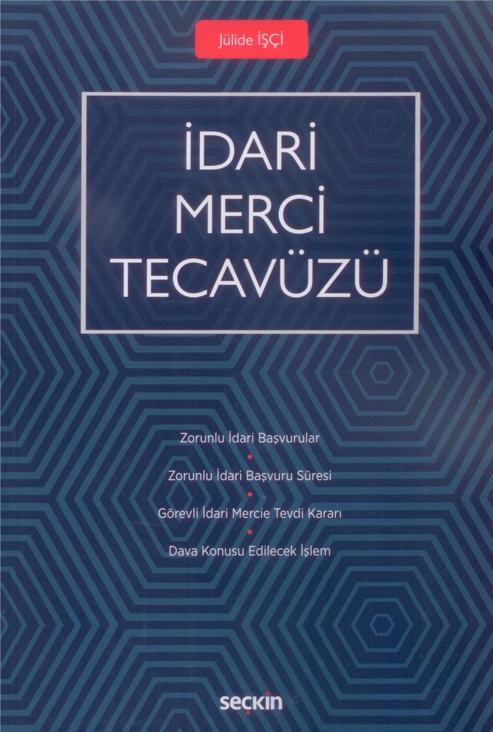 İdari Merci Tecavüzü
