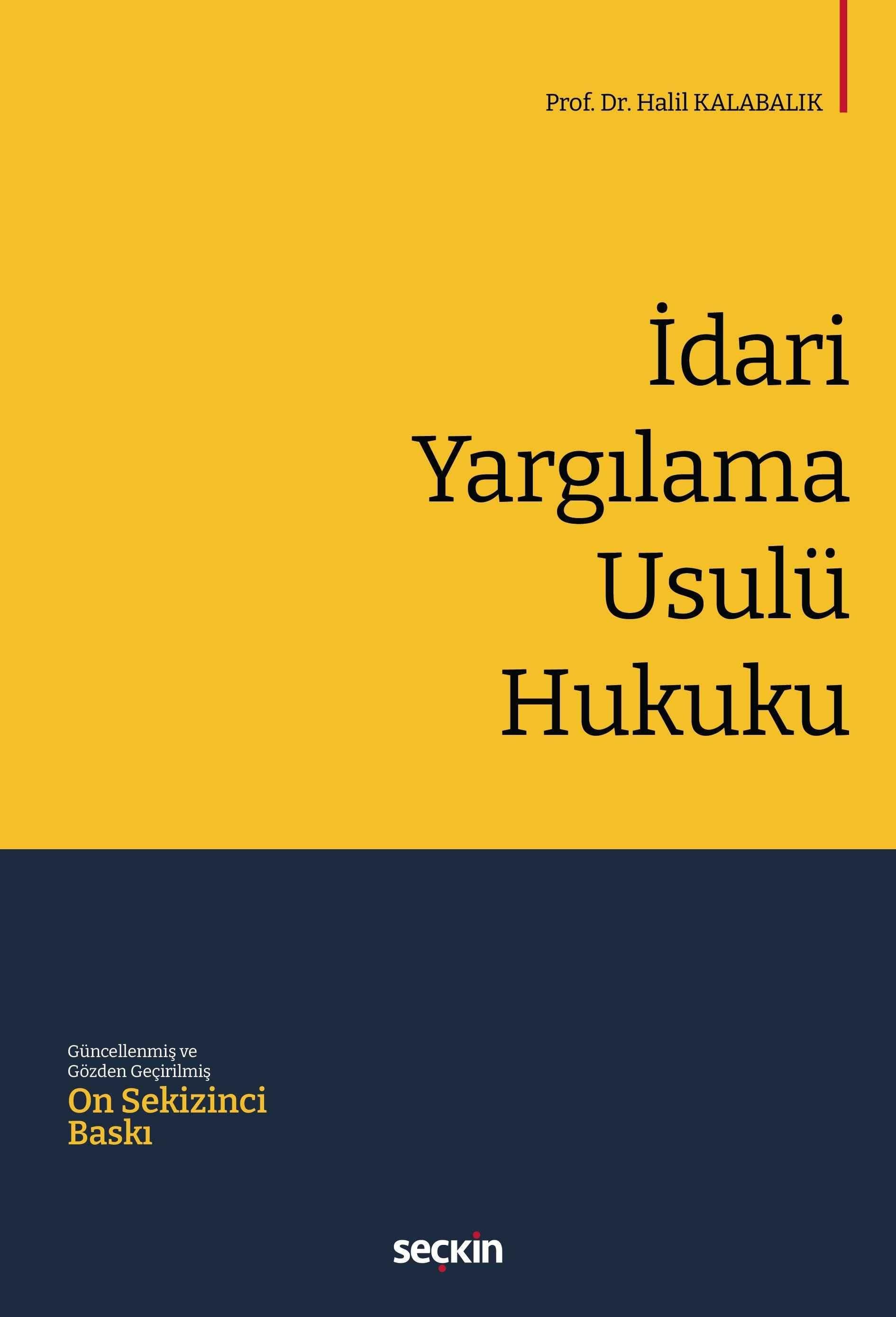 İDARİ YARGILAMA USULÜ HUKUKU 18.BASKI (SEÇKİN*)
