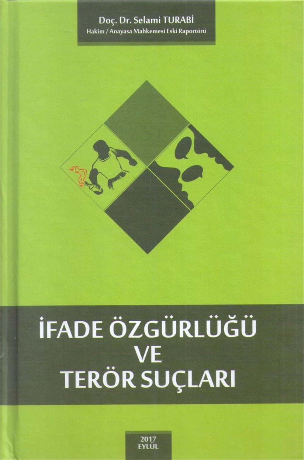 İfade Özgürlüğü ve Terör Suçları