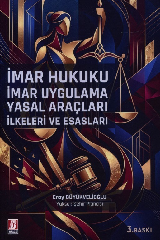 İmar Hukuku İmar Uygulama Yasal Araçları İlkeleri ve Esasları