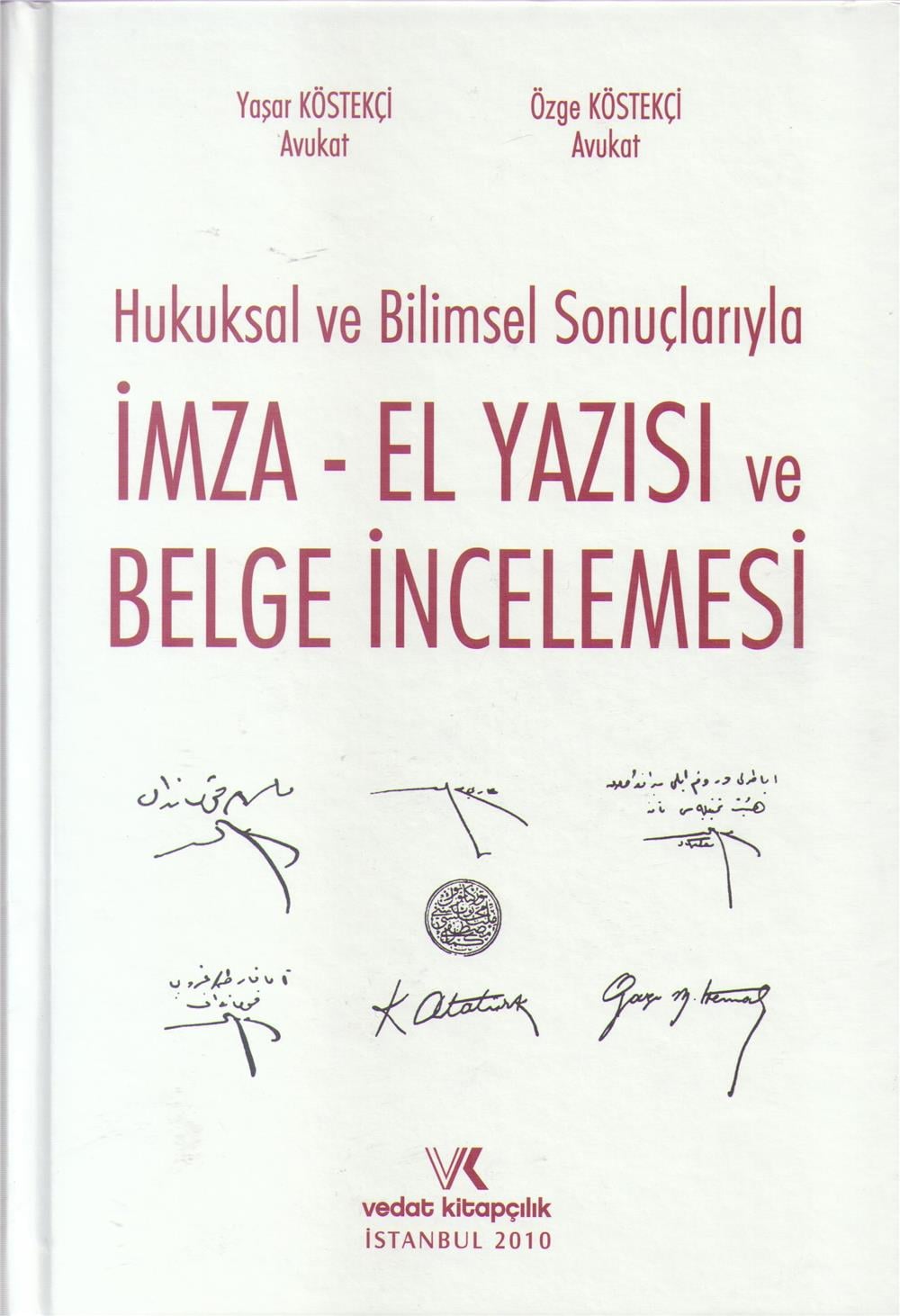 İmza-El Yazısı ve Belge İncelemesi
