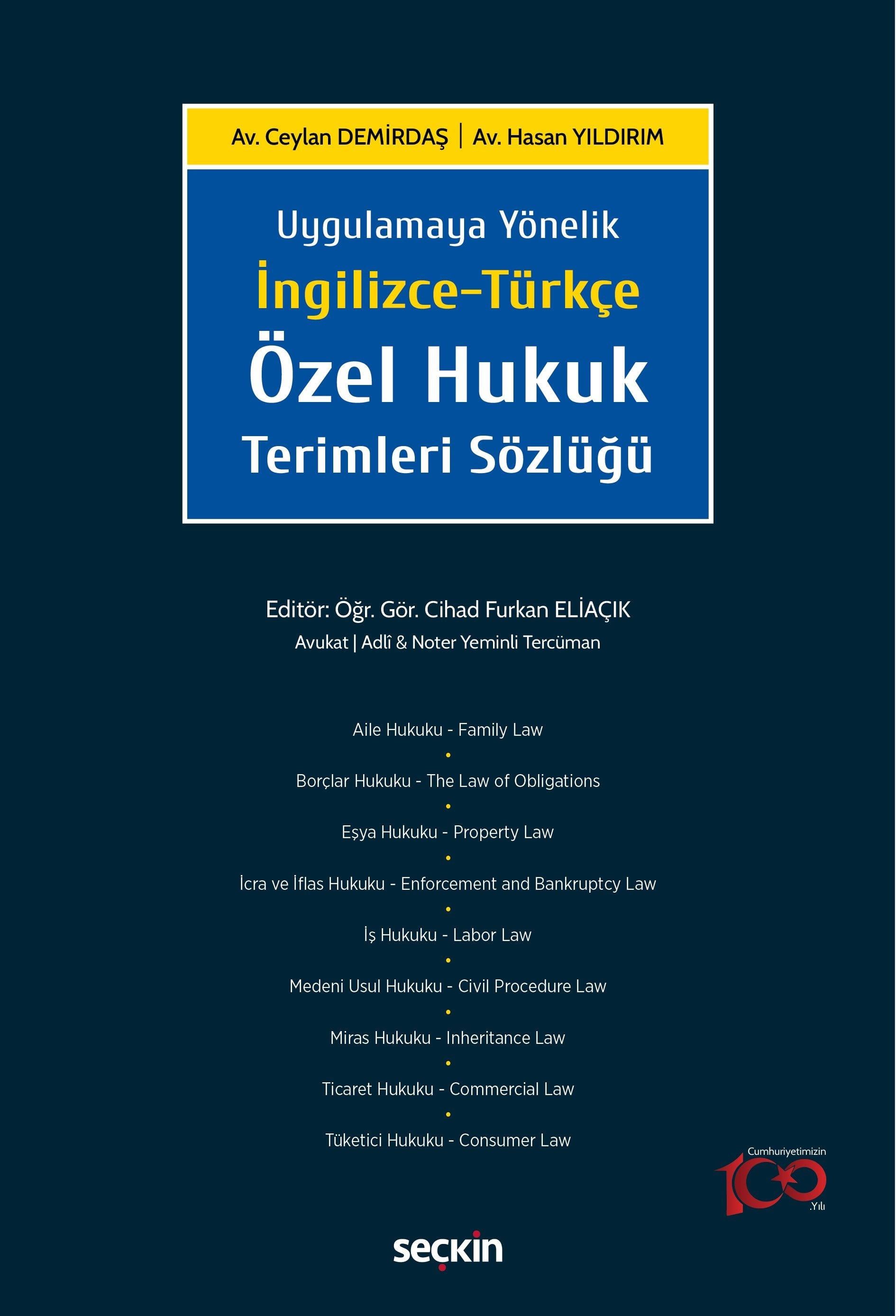 İngilizce–TürkçeÖzel Hukuk Terimleri Sözlüğü
