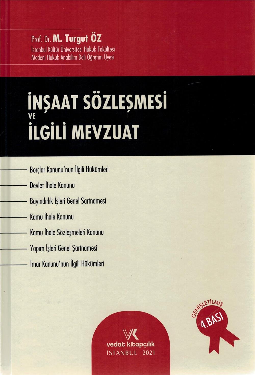 İnşaat Sözleşmesi ve İlgili Mevzuat