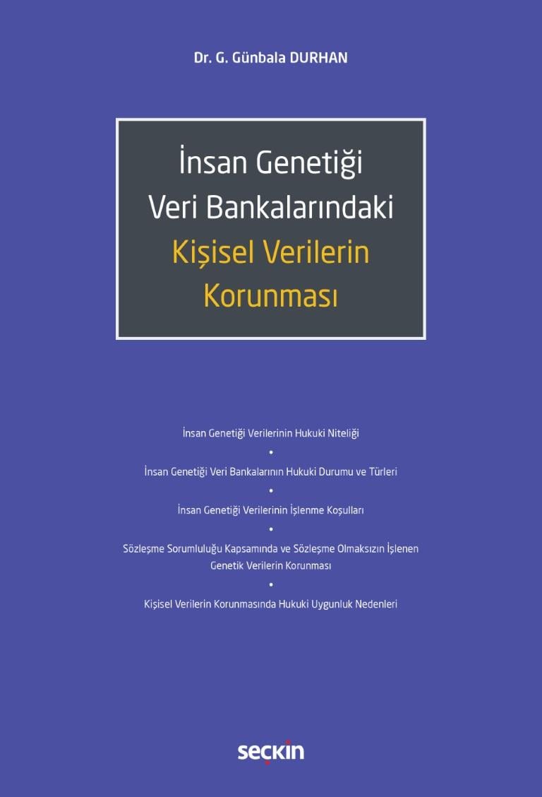 İNSAN GENETİĞİ VERİ BANKALARINDAKİ KİŞİSEL VERİ.(S
