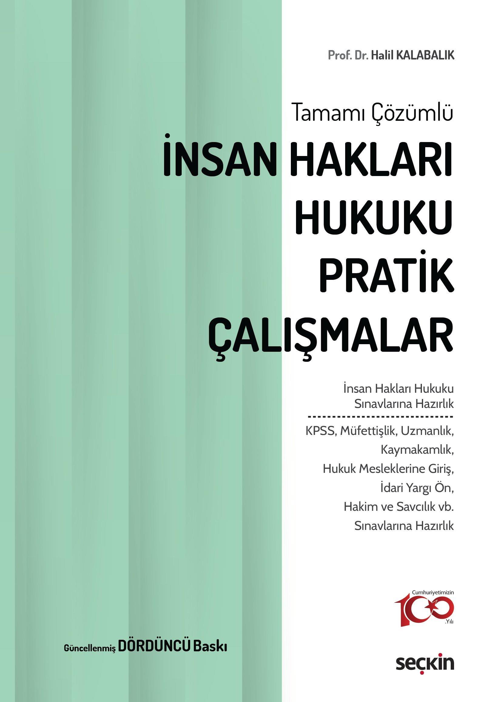 İnsan Hakları Hukuku Pratik Çalışmalar