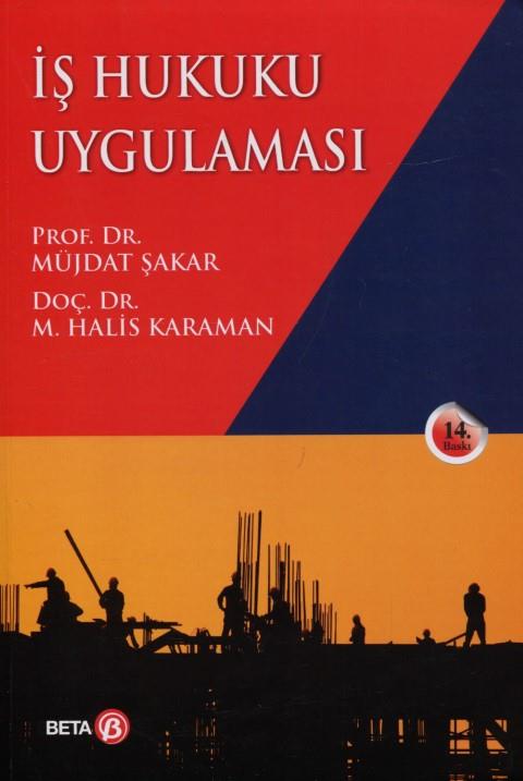 İş Hukuku Uygulaması